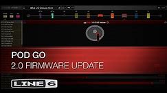Line 6 | POD Go | 2.0 Firmware Update