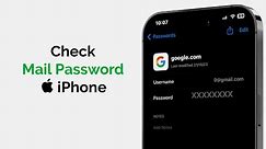 How To Check Mail Password On iPhone?