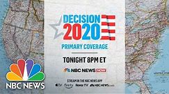 Watch Live Primary Night Coverage From NBC News NOW | NBC News (Live Stream Recording)