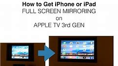 Get iPad / iPhone Mirroring Full Screen on Apple TV 3