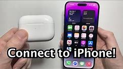 How to Connect AirPods Pro 2 to iPhone!