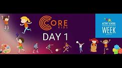 CORE Kids Active Schools Week 29th April - 3rd May
