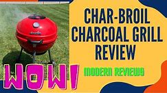 Char-Broil Kettleman TRU-Infrared Charcoal Grill- Walkthrough Review