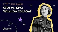 CPM vs. CPC in Advertising: What's Better to Bid On?