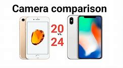 iPhone X vs iPhone 7 camera comparison in 2024 #apple iPhone 🍎