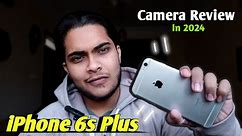 iPhone 6s Plus camera test & review in 2024
