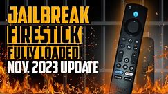 🔥 HOW TO JAILBREAK any AMAZON FIRESTICK | UPDATE - NOVEMBER 2023 | STEP by STEP 🔥