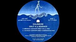 (1997) Cajmere - Only 4 U [Derrick Carter Only 4 Bassheads RMX]
