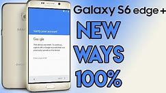 Samsung Galaxy S6 Edge + How To Skip Account Google Bypass frp