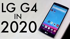 LG G4 In 2020! (Still Worth It?) (Review)