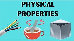 Physical properties examples