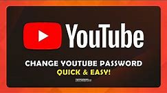 How To Change YouTube Account Password - (Tutorial)
