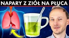10 ziół i naparów z roślin leczniczych na zdrowe płuca! Zapalenie płuc, zioła | Dr Bartek Kulczyński