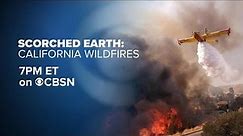 Watch Live: California Wildfires Special | "Scorched Earth"