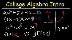 College Algebra Introduction Review - Basic Overview, Study Guide, Examples & Practice Problems