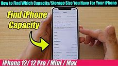 iPhone 12/12 Pro: How to Find Which Capacity/Storage Size You Have For Your iPhone