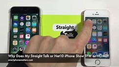 Why Does My Straight Talk or Net10 iPhone Show TFW or HOME?