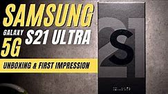 Samsung Galaxy S21 Ultra 5G Unboxing and First Look in Hindi India launch, Price and Offers