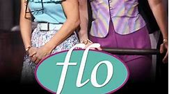Flo: Season 2 Episode 12 Not With My Sister, You Don't