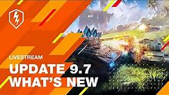 WoT Blitz. What's New In The 9.7 Update