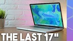 The last 17 inch MacBook Pro