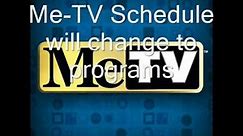 Me-TV Schedule Change to August 2016 or 2017