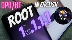 Root & unroot OP6/6T Oxygen OS 11.1.1.1 | Install Magisk Manager in English