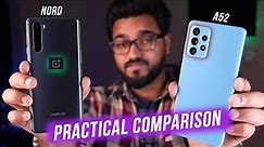 Samsung Galaxy A52 vs OnePlus Nord - Practical Comparison...🔥🔥