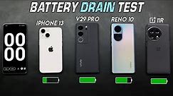 Vivo V29 Pro vs iPhone 13 vs OPPO Reno 10 vs OnePlus 11R Battery Drain Test!
