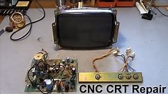 CNC CRT Monitor Repair