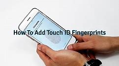 How To Add A Fingerprint To Touch ID On Your iPhone!