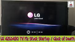 LG 42LD490 TV Fix - Stuck Startup screen / Clock of Death