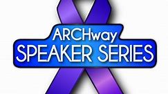 ARCHway Institute Speakers Available For Your Event