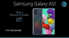 How to Take A Picture Or Video on Your Samsung Galaxy A51 | AT&T Wireless