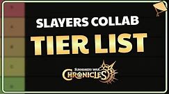MY SLAYERS COLLAB UNIT TIER LIST - Summoners War Chronicles