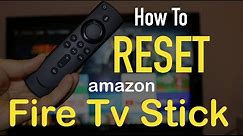 How To Reset Amazon Fire Tv Stick ?