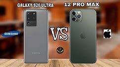 iPhone 12 Pro Max VS Samsung Galaxy S20 ULTRA