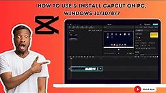 How to Use & Install CapCut on PC, Windows 11/10/8/7 Without Watermark | Using Microsoft Store App
