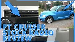 2008 Chrysler PT Cruiser Stock Radio Review.