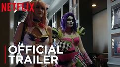 7 Days Out | Official Trailer [HD] | Netflix