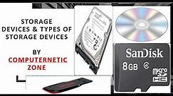 Storage devices definition | storage devices of computer | Storage devices types and examples