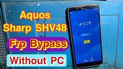 Aquos Sharp SHV48 Frp Bypass