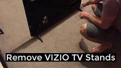 Vizio TV- Remove/Replace Stands