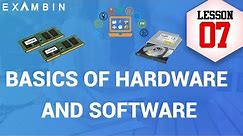 Basics of Hardware and software | Computer Awareness Lesson - 7
