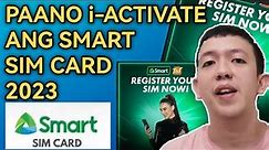 Paano iactivate ang smart sim card 2023 | how to activate smart sim card