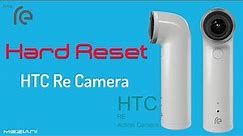 How to Hard Reset HTC Re Camera OPG1100