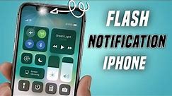 How To Enable LED Notification Light In iPhone | How To Turn on flash on incoming calls iphone |