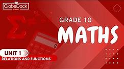 Grade 10 Maths Unit 1: 1.3 Applications of Relations and Functions