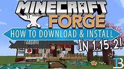 How To Download & Install Forge in Minecraft 1.15.2 (Get Minecraft Forge 1.15.2!)