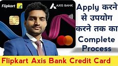 flipkart axis bank credit card apply - step wise complete process - 2024